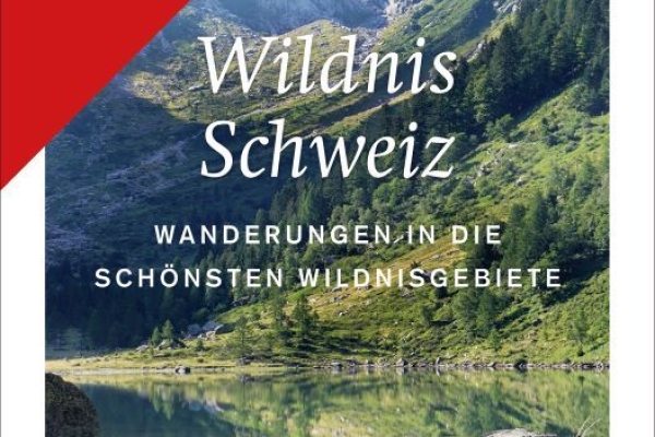 Wildnis Schweiz (all.)