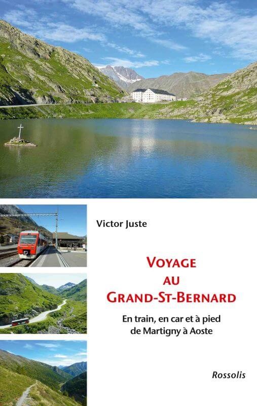 Voyage au Grand-St-Bernard