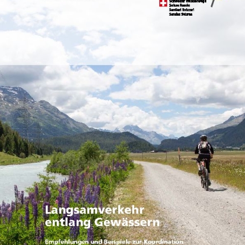 Fachbroschüre Langsamverkehr entlang Gewässer